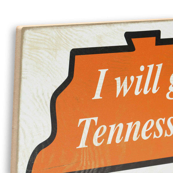 Tennesse Volunteers- University of Tennessee Knoxville Give My All Tradition Wood Wall Decor