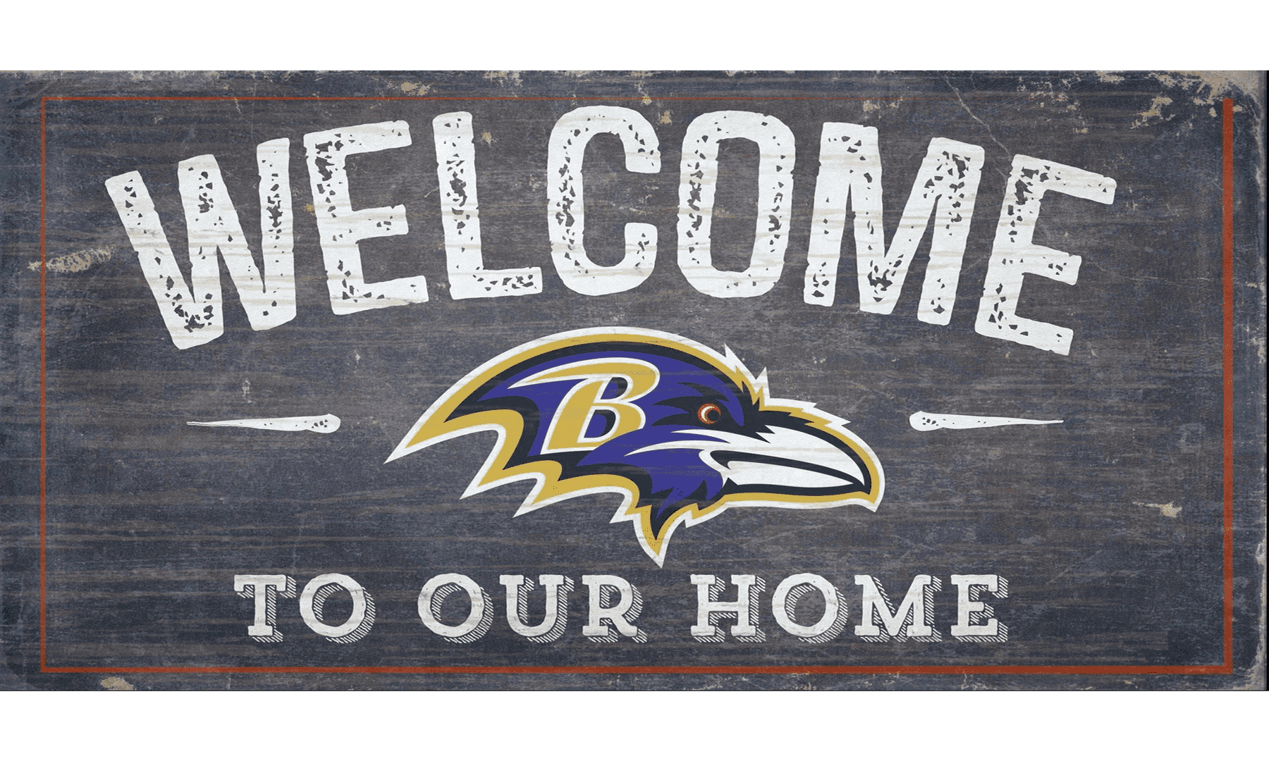 Baltimore Ravens Welcome Distressed Sign